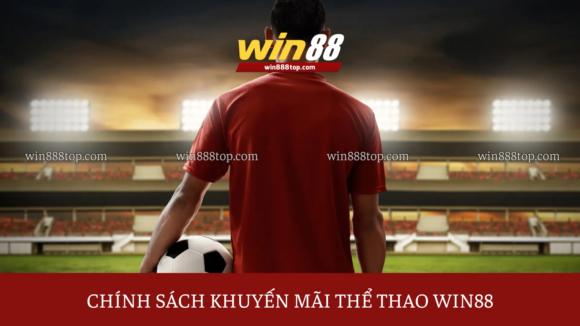 Chinh-sach-khuyen-mai-the-thao-win88
