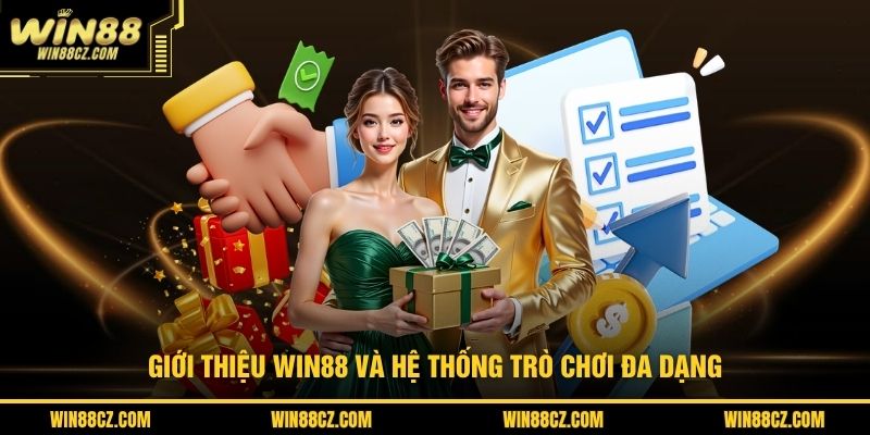 Giới thiệu Win88 và hệ thống trò chơi đa dạng