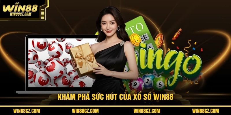 Khám phá sức hút của xổ số Win88
