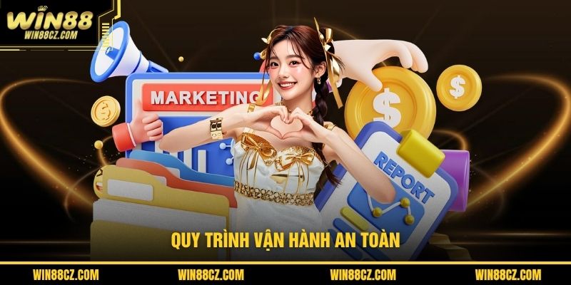 Quy trình vận hành an toàn