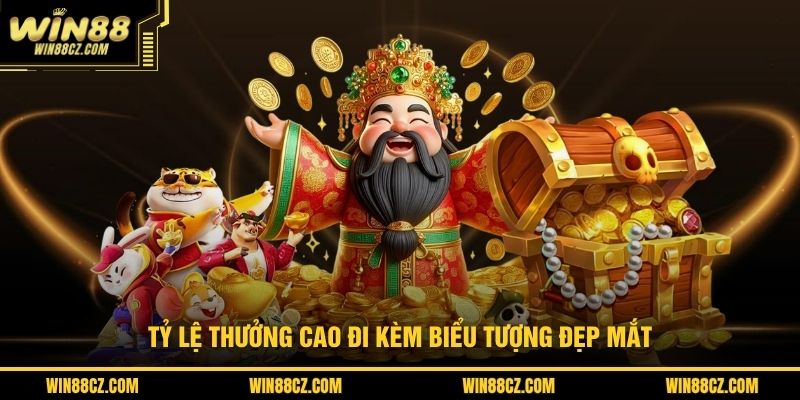 Tỷ lệ thưởng cao đi kèm biểu tượng đẹp mắt